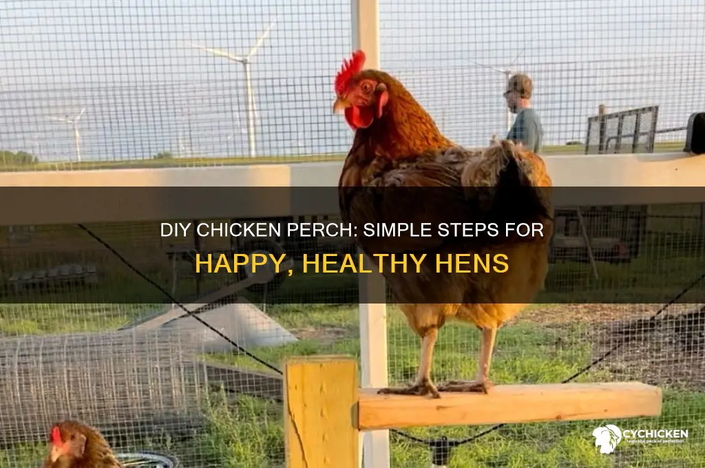 how do i build a chicken perch