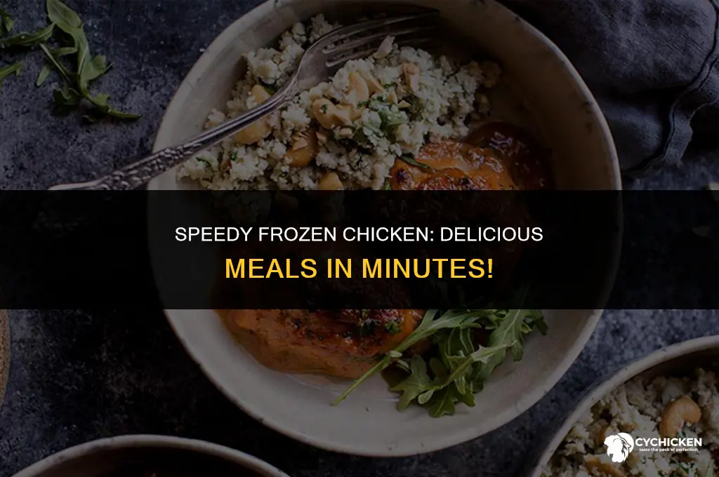 how do i cook frozen chicken quick