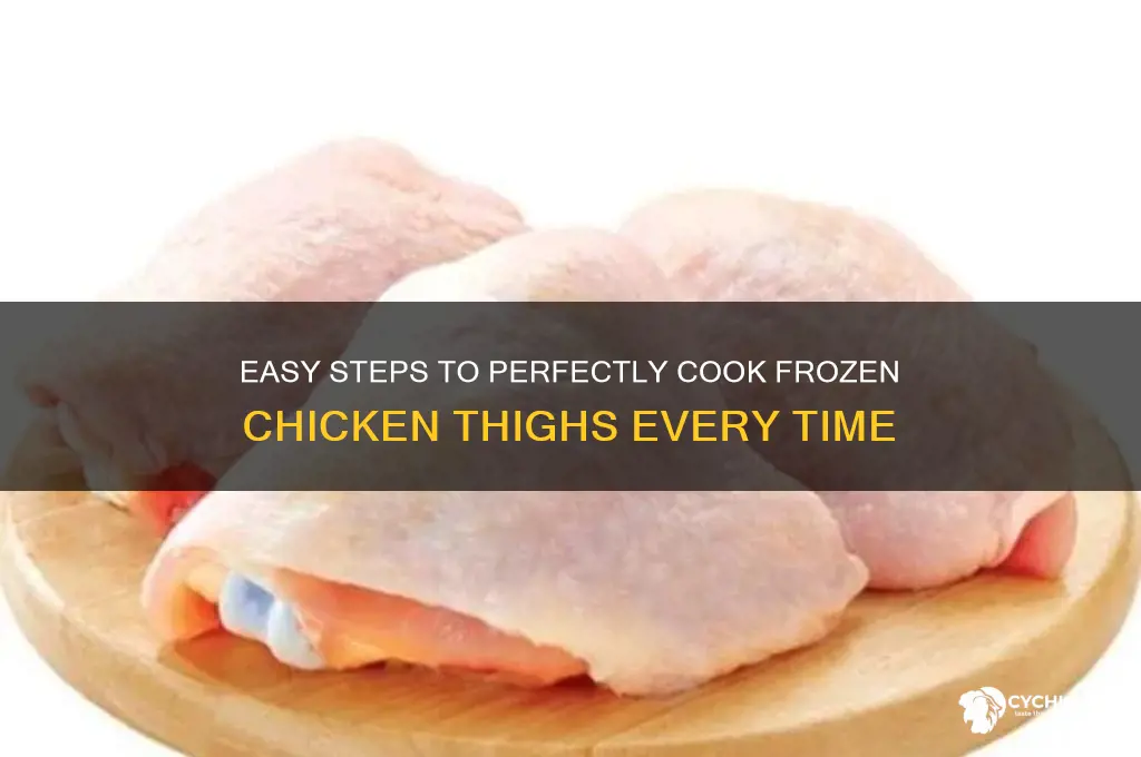 how do i cook frozen chicken thighs