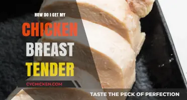 Achieving Tender Chicken Breast: A Comprehensive Guide