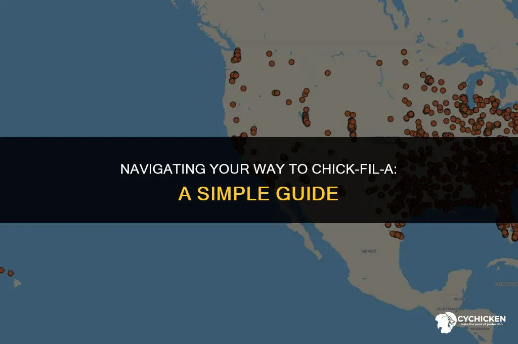 how do i get to chick-fil-a from here
