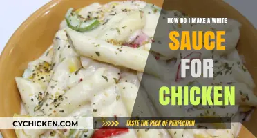 Creamy White Sauce Recipe: Perfect Pairing for Your Chicken Dishes