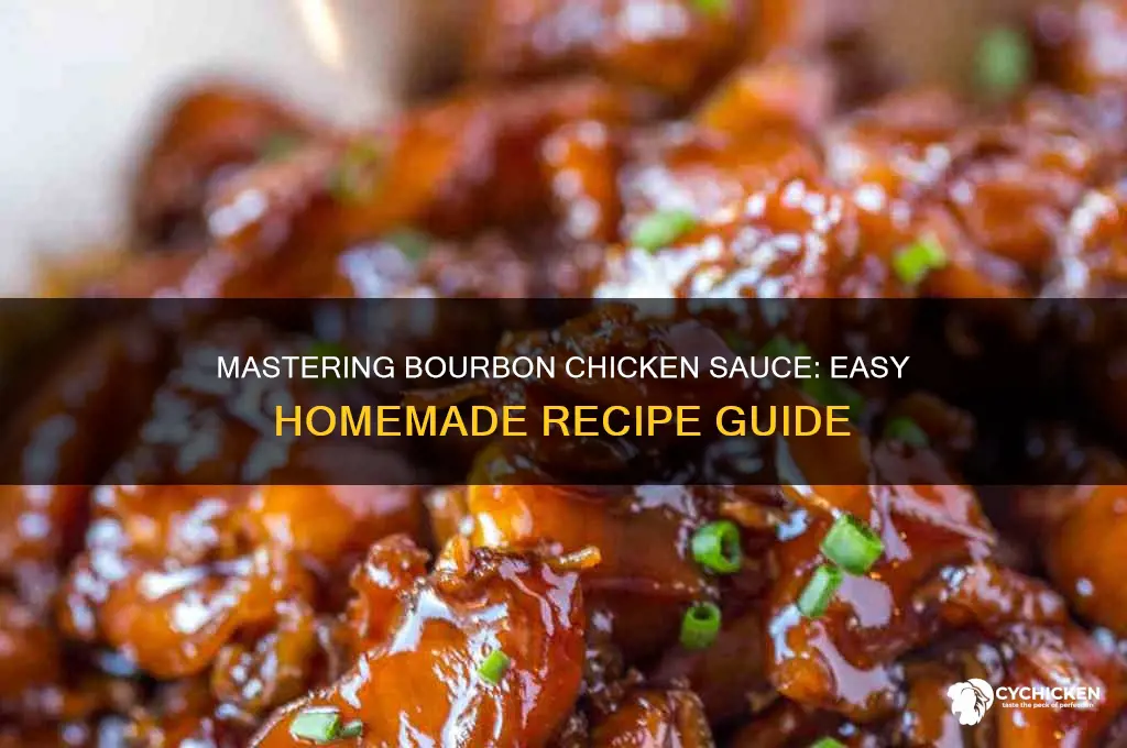how do i make bourbon chicken sauce
