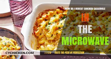 Reheating Chicken Casserole: Microwave Method