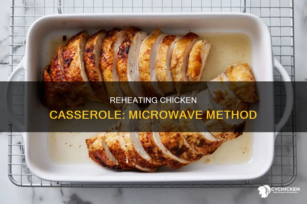 how do i reheat chicken casserole in the microwave
