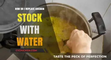 Substitute Chicken Stock with Water: Easy Cooking Hacks for Flavorful Dishes