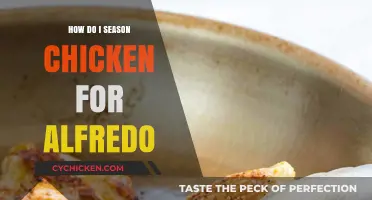 Perfectly Seasoned Chicken for Creamy Alfredo: A Flavorful Guide