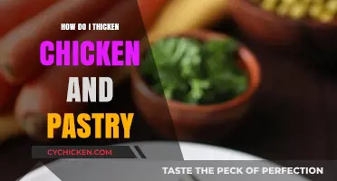 Mastering Chicken and Pastry: Simple Tips to Thicken Your Dish Perfectly