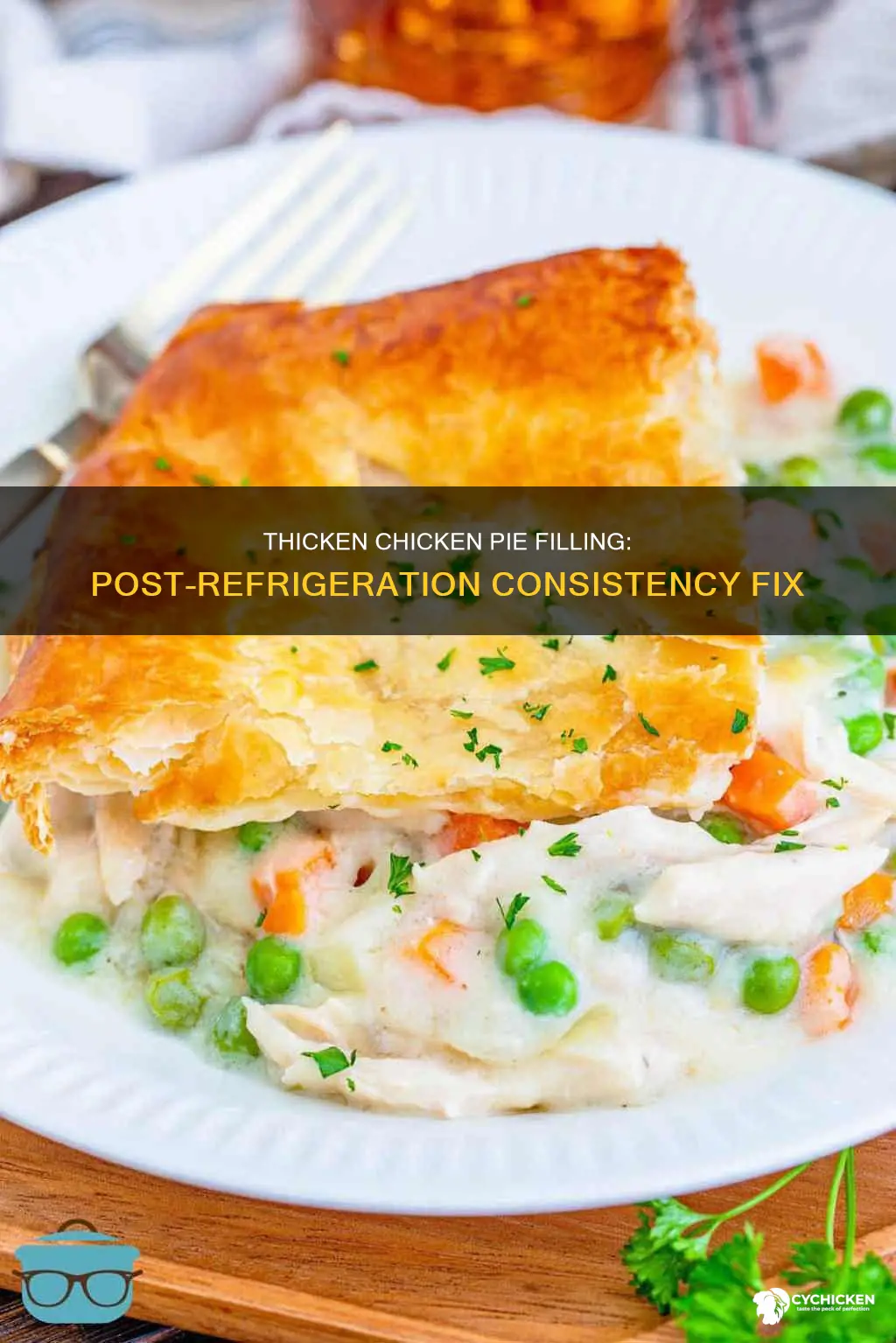 how do i thin chicken pie filling after refrigerated