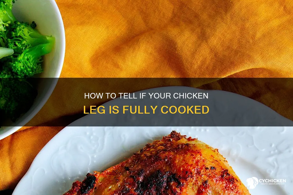 how do ik my chicken isnt raw leg