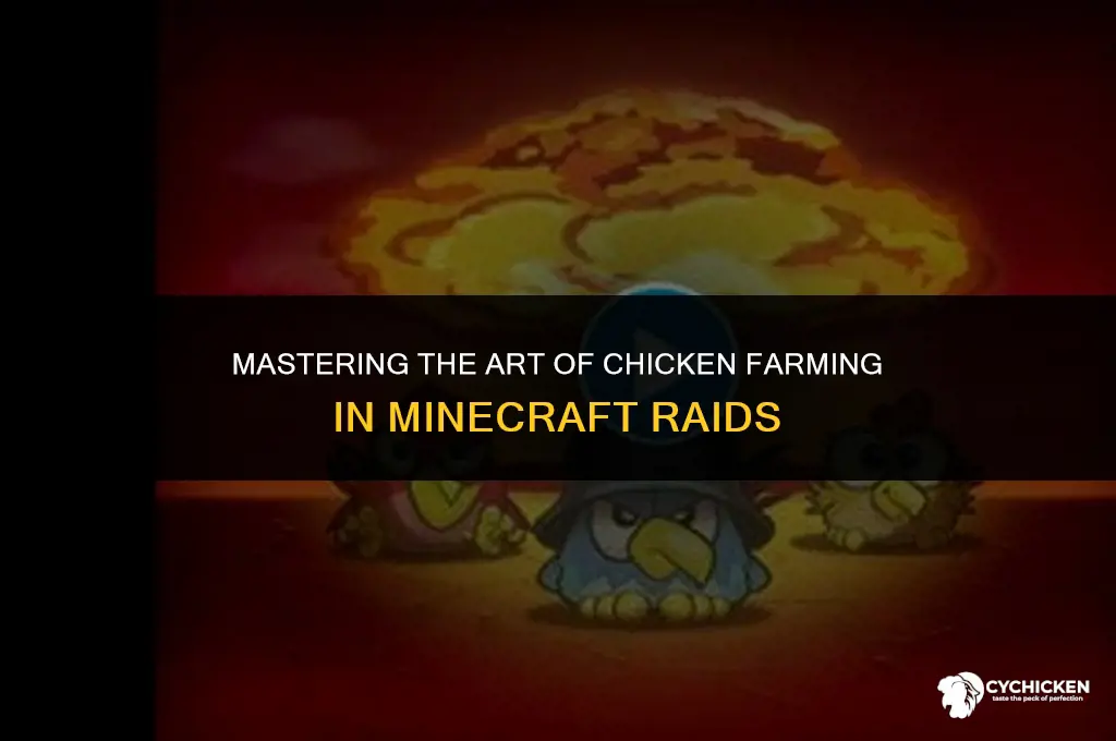 how do u get chicken in raid