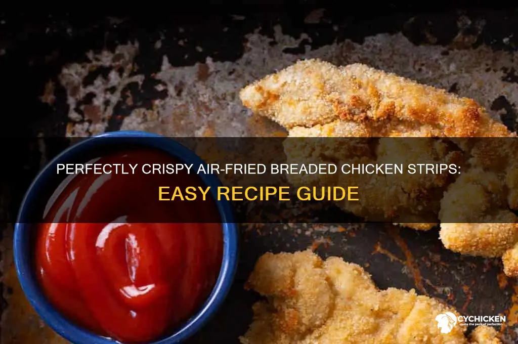 how do you airfry breaded chicken strips