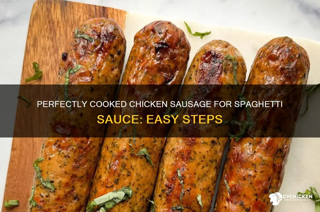 how do you cook chicken sausage for spaghetti sauce