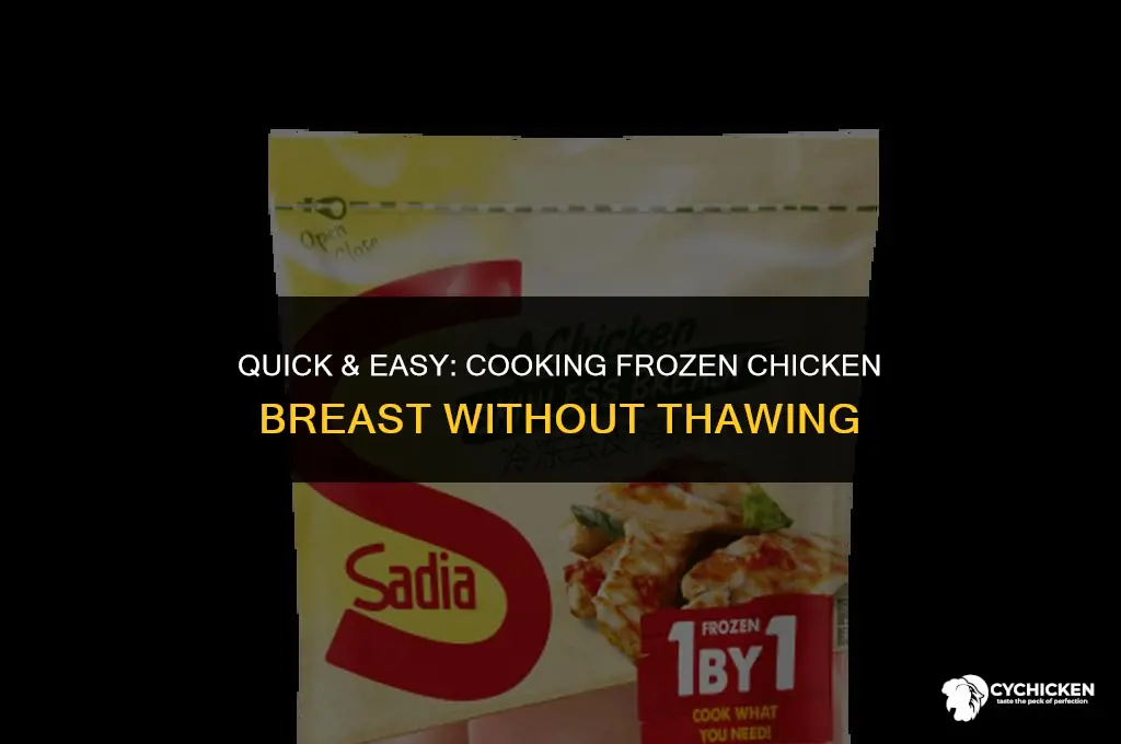 how do you cook frozen chicken breast without thawing it