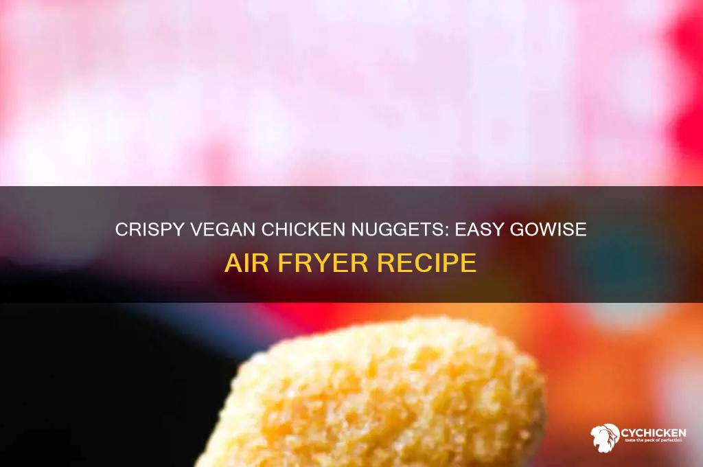 how do you cook vegan chicken nugget in a gowise