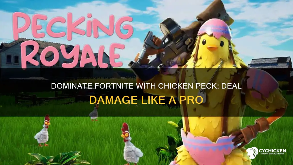 how do you deal damage with a chicken peck fortnite