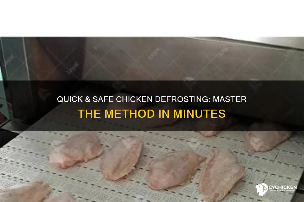 how do you defrost chicken fast and safely