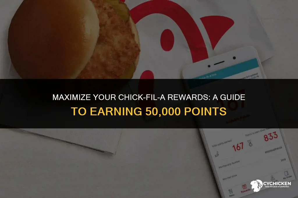 how do you get 50 000 chick fil a points