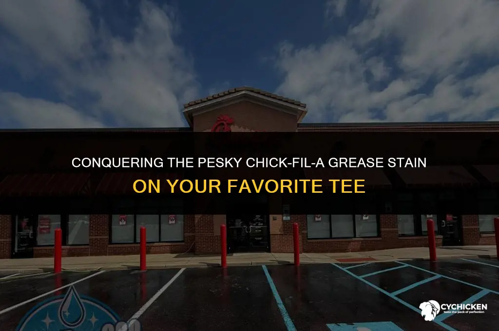 how do you get chick-fil-a grease out of your shirt