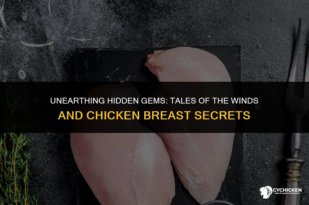 how do you get chicken brest tales of the winds