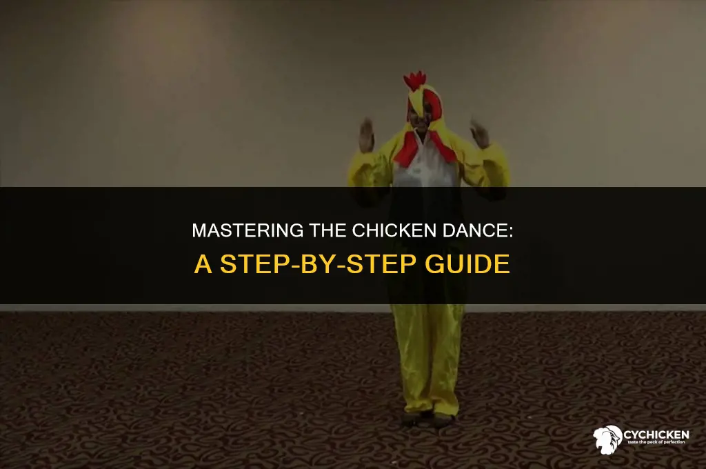 how do you get chicken dance