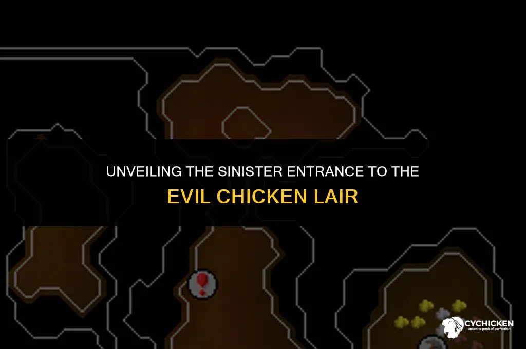 how do you get into the evil chicken lair