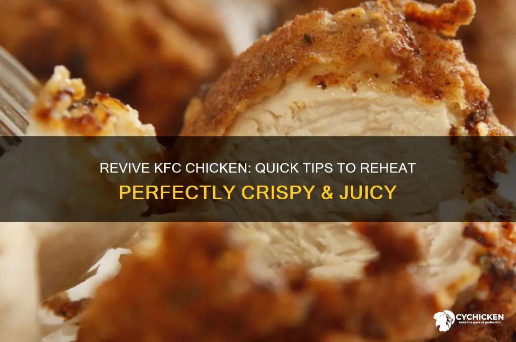 how do you heat up kfc chicken