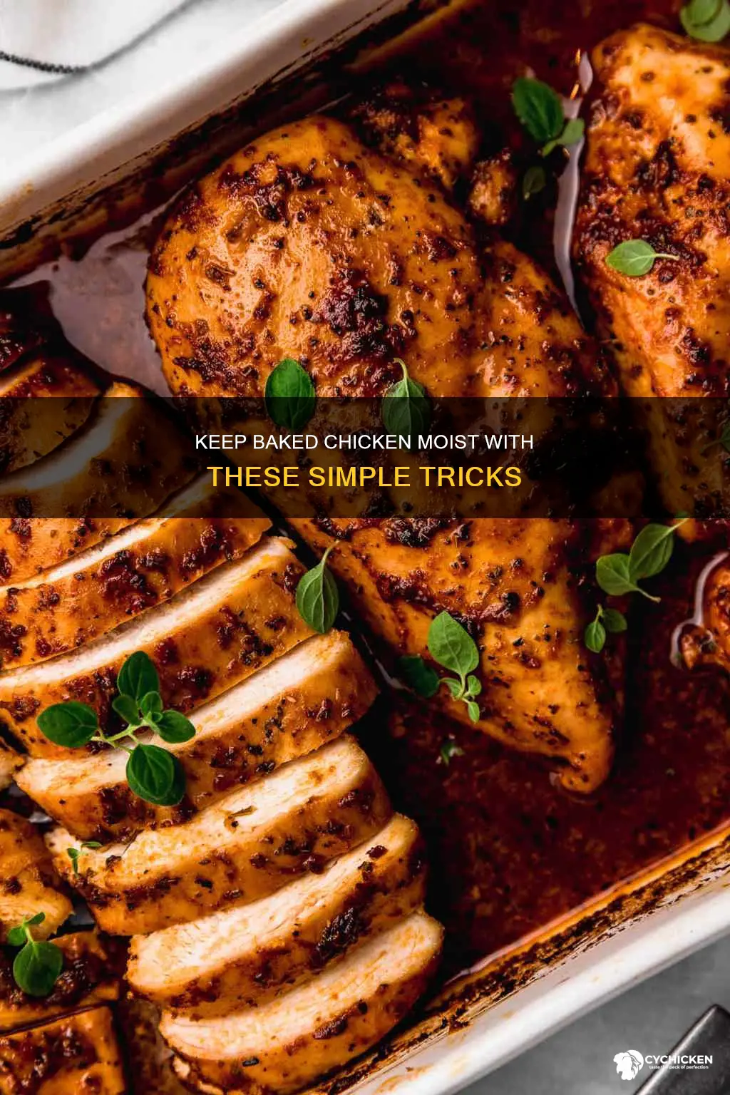 how do you keep chicken moist when baking it