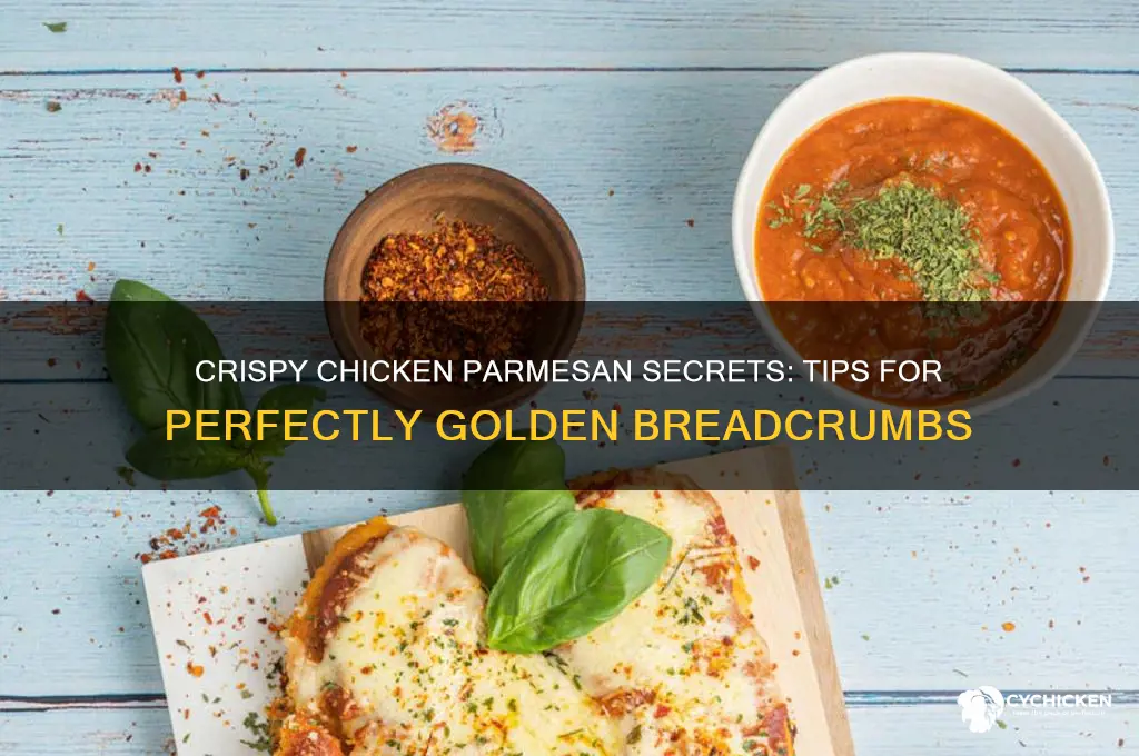 how do you keep chicken parmesan crispy