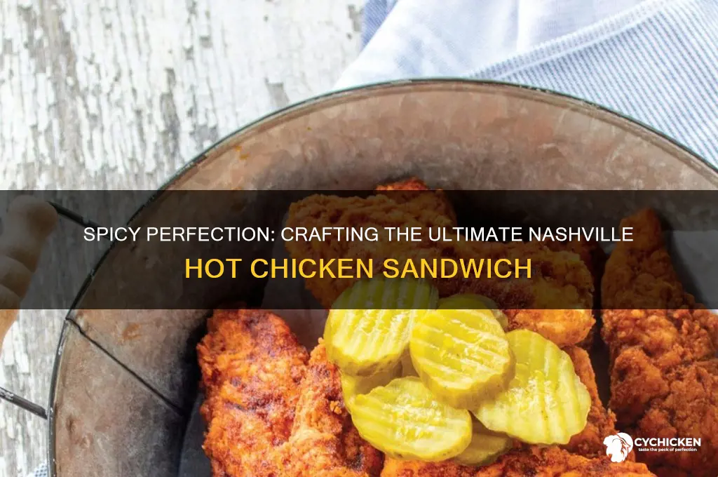 how do you make a nashville hot chicken sandwich