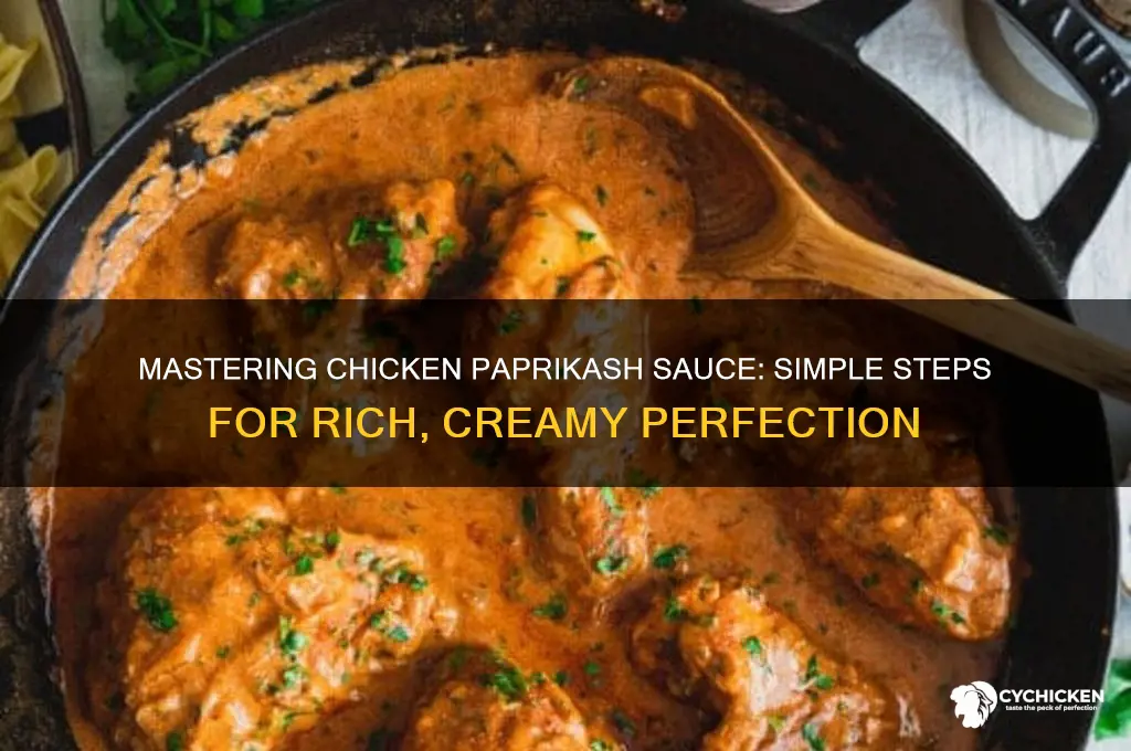how do you make chicken paprikash sauce