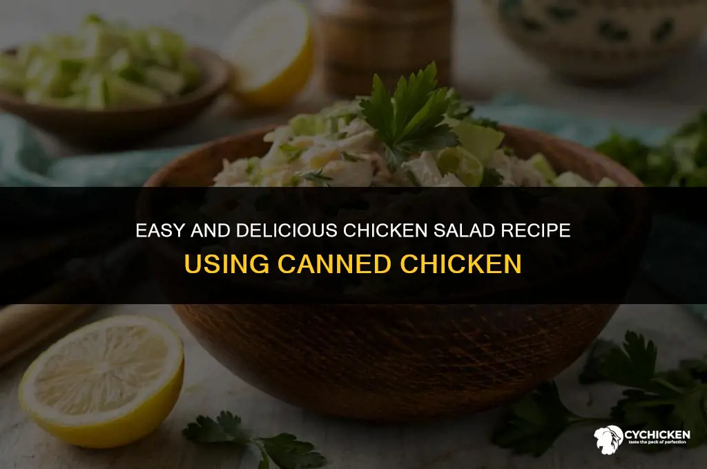 how do you make chicken salad from canned chicken