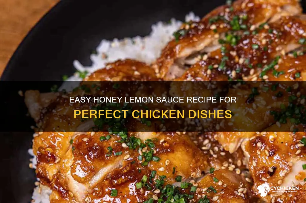 how do you make honey lemon sauce for chicken