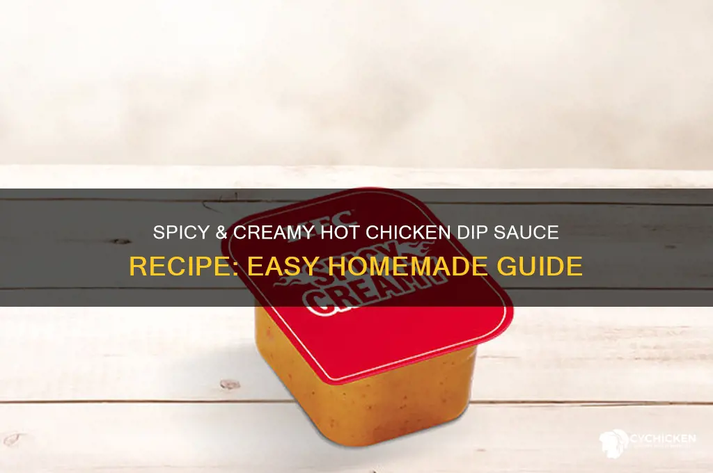 how do you make the hot chicken dip sauce