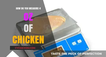 Accurately Measuring 4 Ounces of Chicken: Tips and Techniques for Perfect Portions
