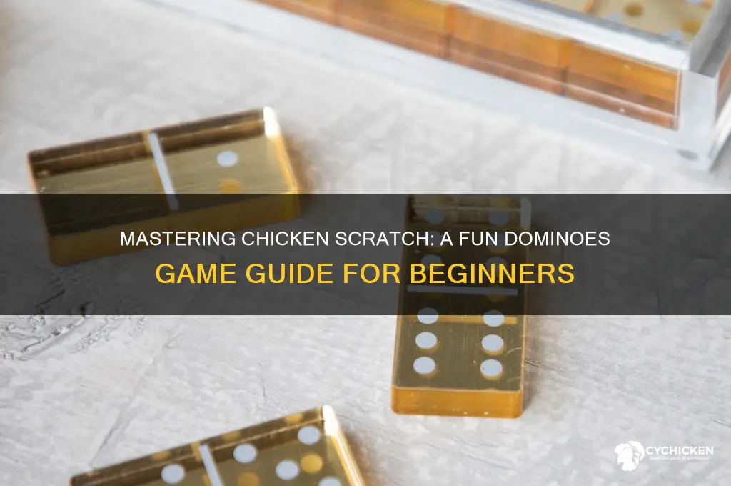 how do you play chicken scratch with dominoes