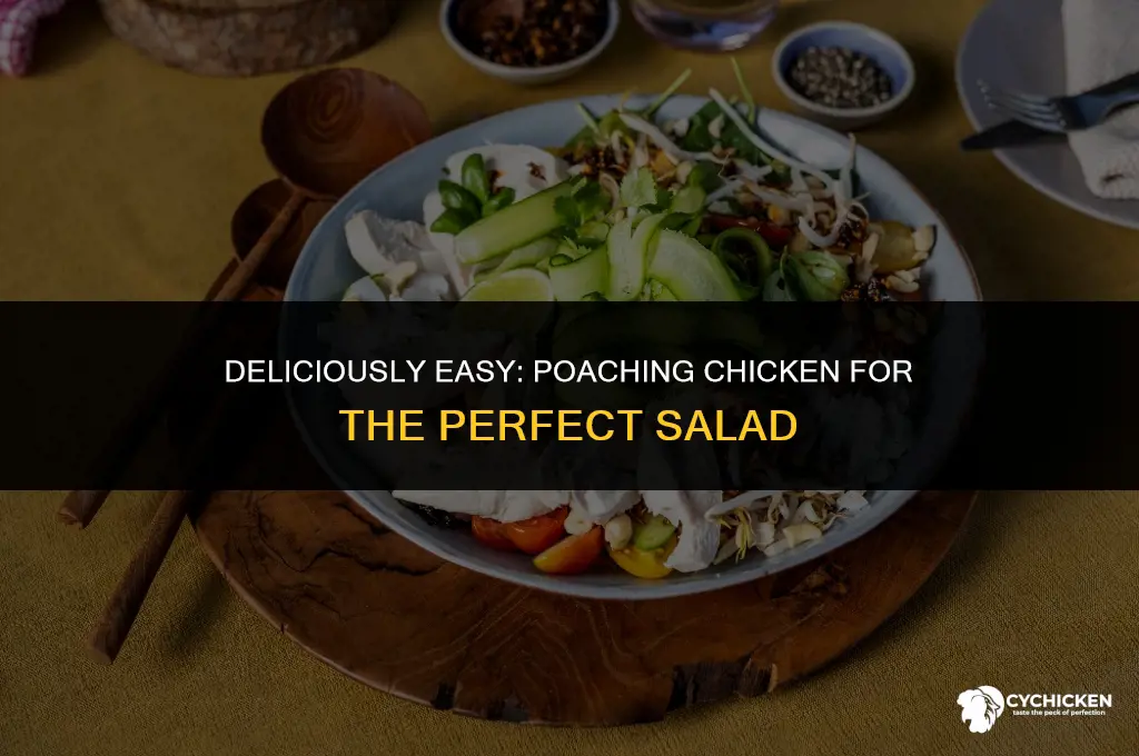 how do you poach chicken for chicken salad