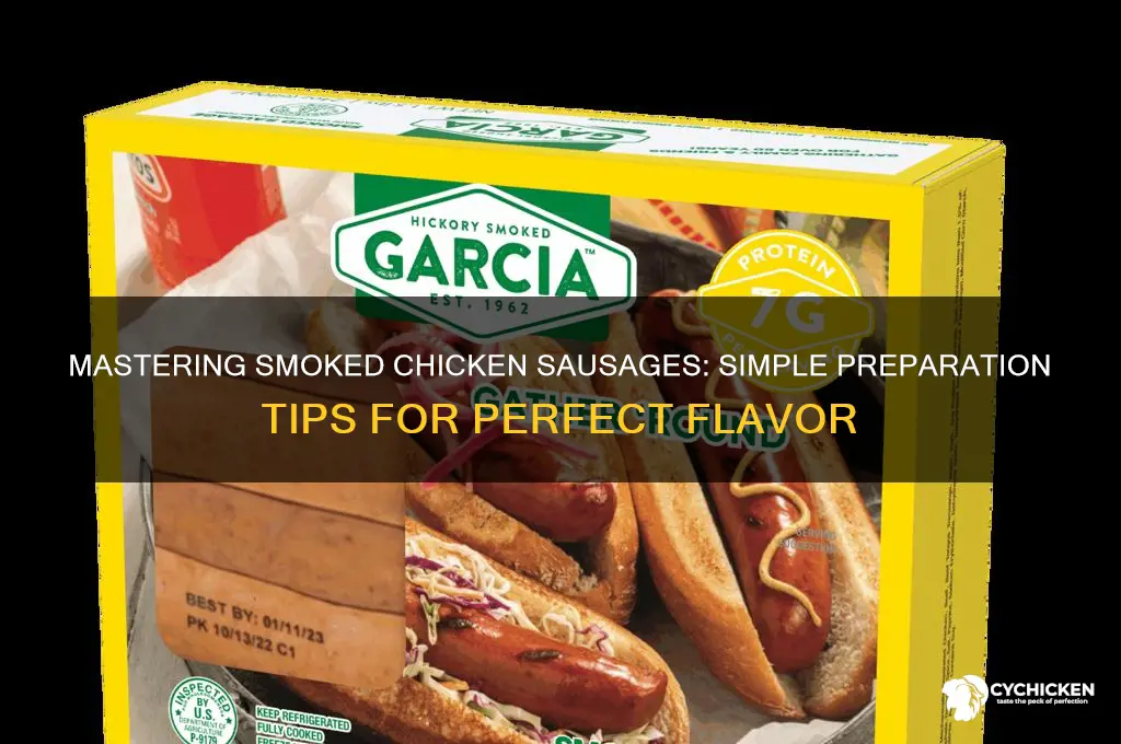 how do you prepare smoked chicken sausages