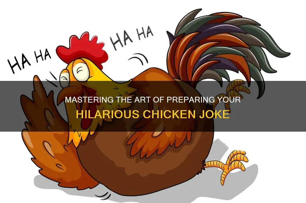 how do you prepare your chicken joke