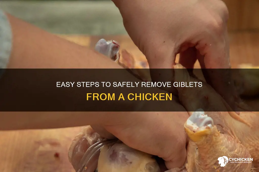 how do you remove giblets from a chicken