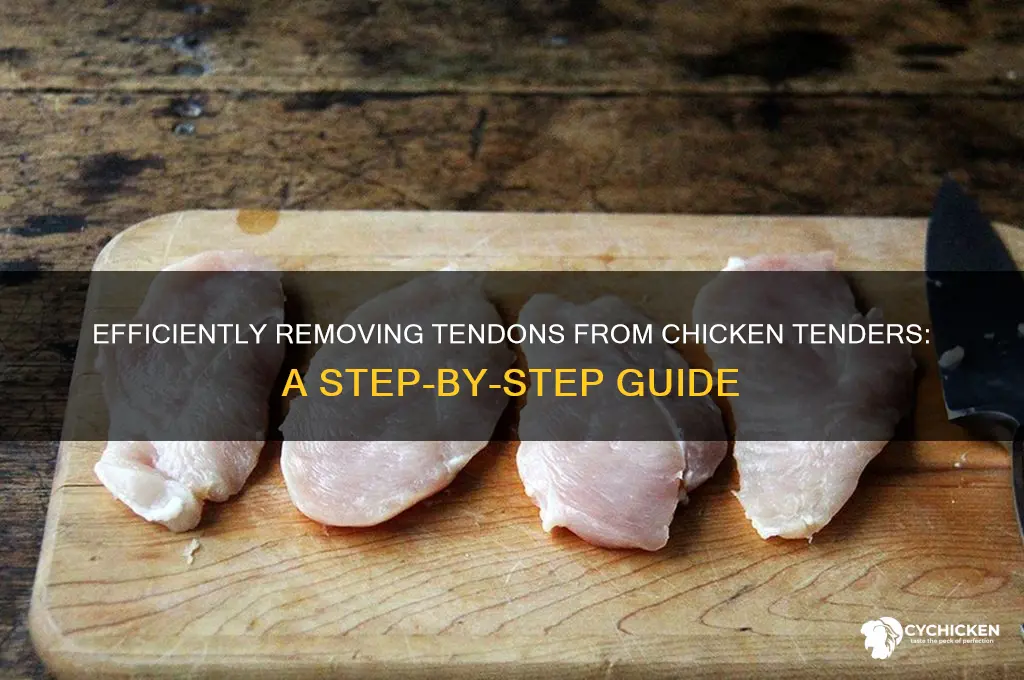 how do you remove tendons from chicken tenders