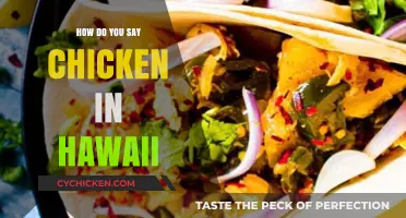 Discovering the Hawaiian Word for Chicken: A Cultural Language Guide