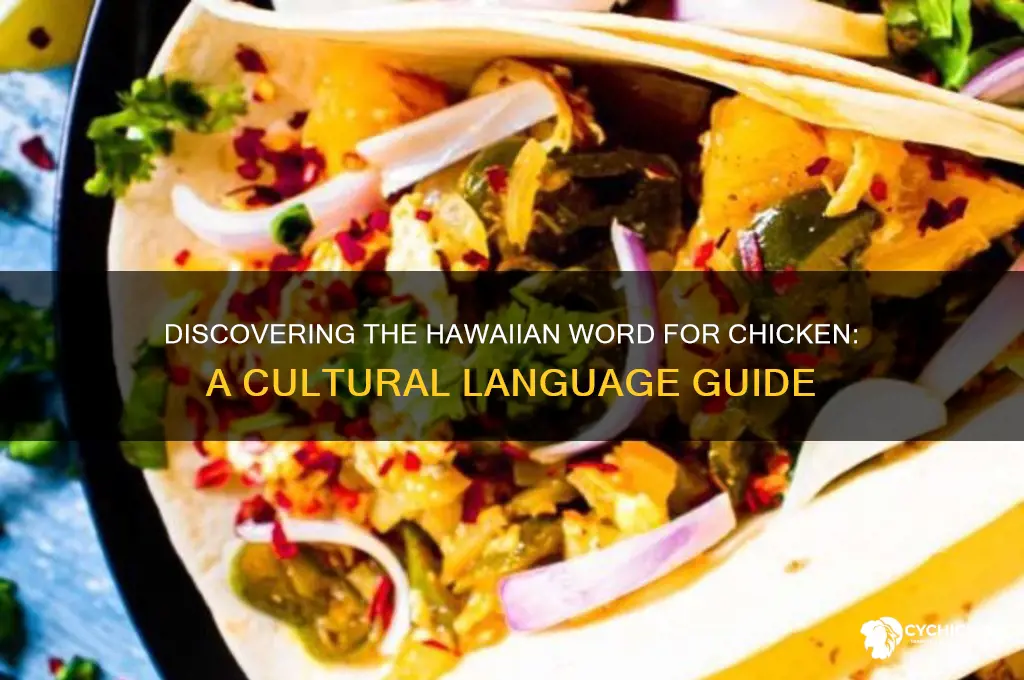 how do you say chicken in hawaii