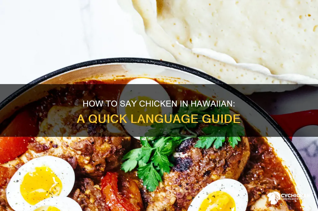 how do you say chicken in hawaiian