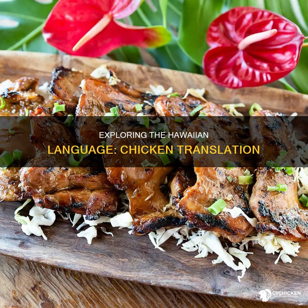 how do you say chicken in the hawaiian language