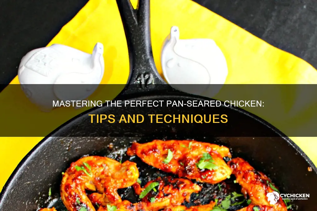 how do you sear chicken in pan