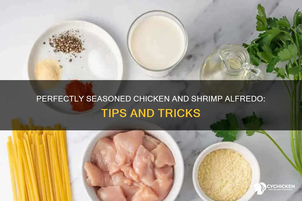 how do you season chicken and shrimp alfredo