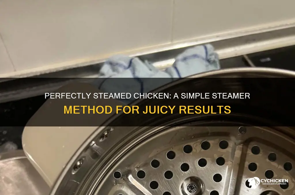 how do you steam chicken in a steamer
