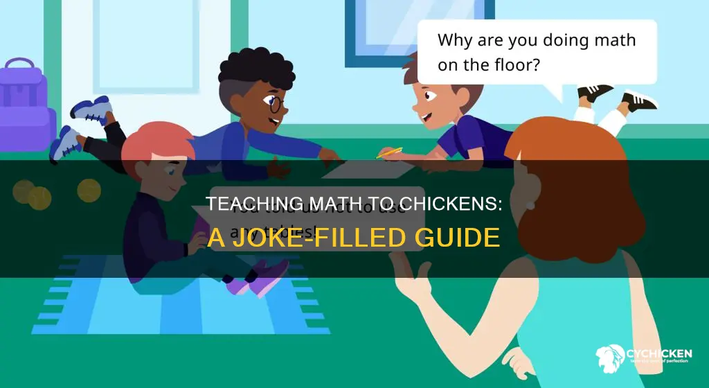 Teaching Math To Chickens: A Joke-Filled Guide | CyChicken