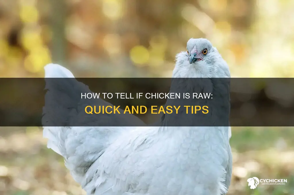 how do you tell is chicken is raw